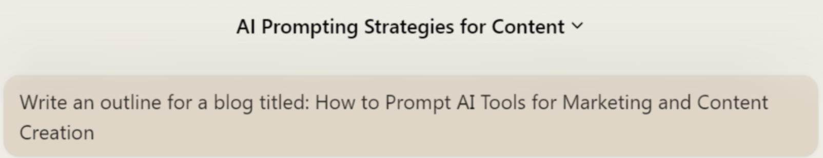 AI prompting strategies for content