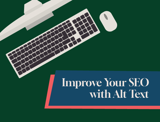 Improve Your SEO With Alt Text