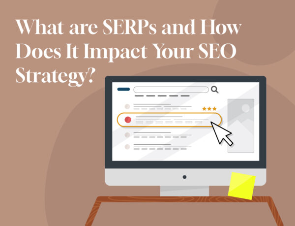 what are serps and impact on seo strategy